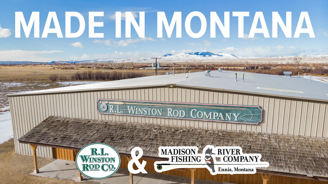 Made in Montana: R.L. Winston Rods