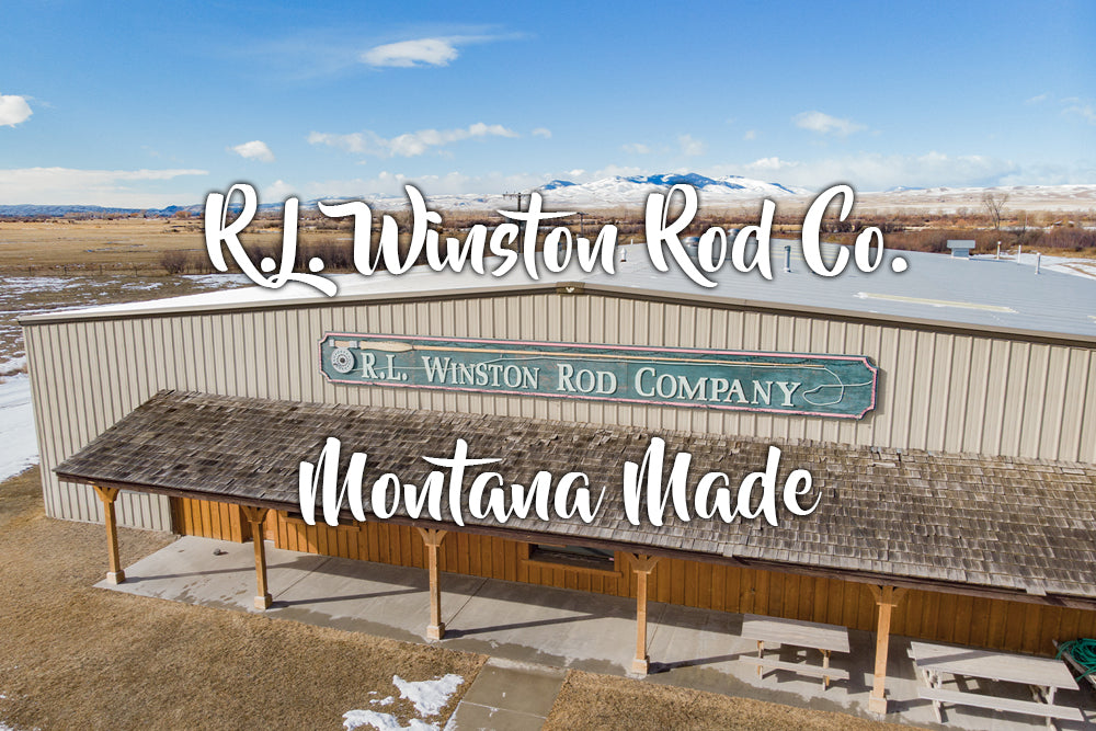 Fly Fishing R.L. Winston Rods in Southwest Montana - Madison River Fishing Company