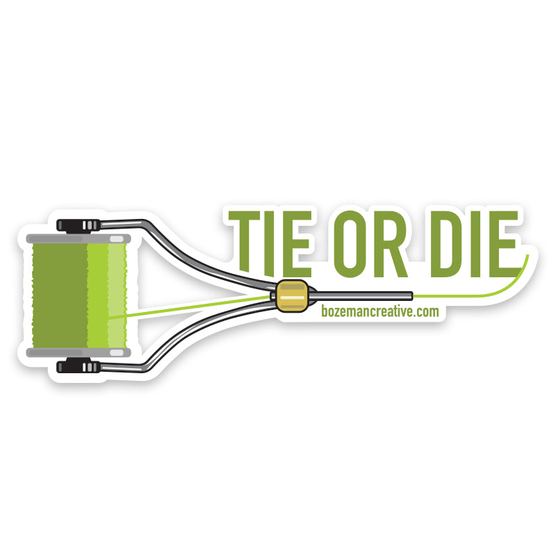 Tie or Die Sticker