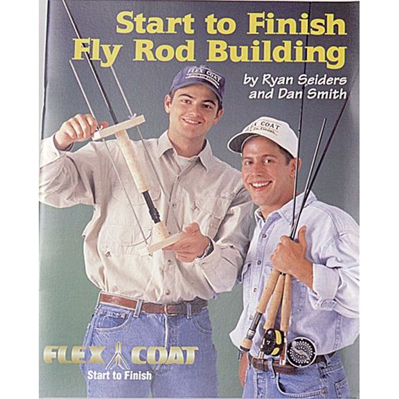 Book-Start To Finish Rod Building
